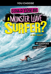Could You Be a Monster Wave Surfer? by Matt Doeden, 9781496681416