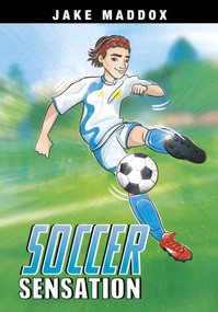 Soccer Sensation by Jake Maddox, Katie Wood, 9781496597038