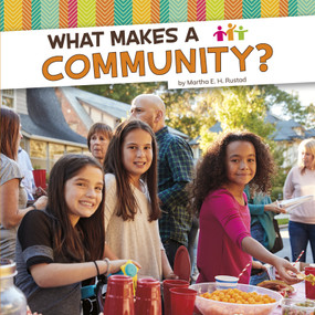 What Makes a Community? by Martha E. H. Rustad, 9781977122674
