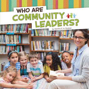 Who Are Community Leaders? by Martha E. H. Rustad, 9781977122681