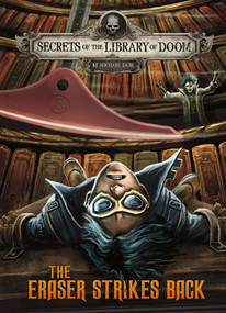 The Eraser Strikes Back by Patricio Clarey, Michael Dahl, 9781496597229