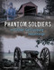 Phantom Soldiers and Other Gettysburg Hauntings by Megan Cooley Peterson, 9781496683694
