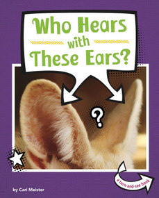 Who Hears With These Ears? by Cari Meister, 9781977125316