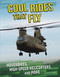 Cool Rides that Fly (Hoverbikes, High-Speed Helicopters, and More) by Tammy Gagne, 9781496683618