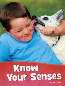 Know Your Senses by Mari Schuh, 9781977123909