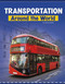 Transportation Around the World by Lindsay Shaffer, Bryan Miller, 9781977123763
