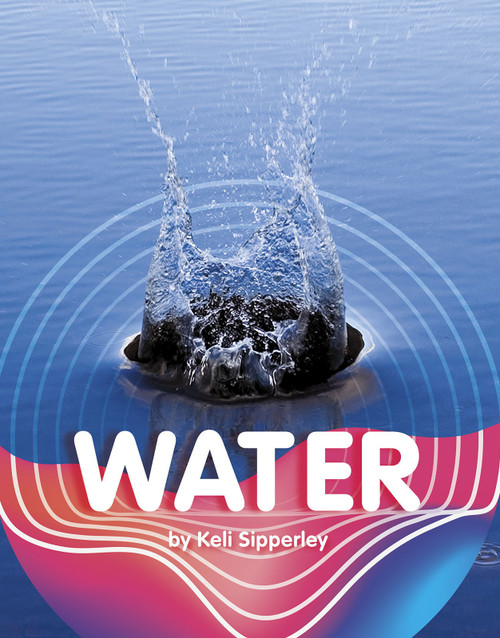 Water - 9781977123824 by Keli Sipperley, 9781977123824