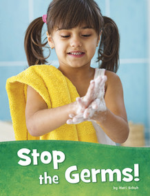 Stop the Germs! by Mari Schuh, 9781977123831