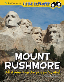 Mount Rushmore (All About the American Symbol) by Jessica Gunderson, 9781977125842