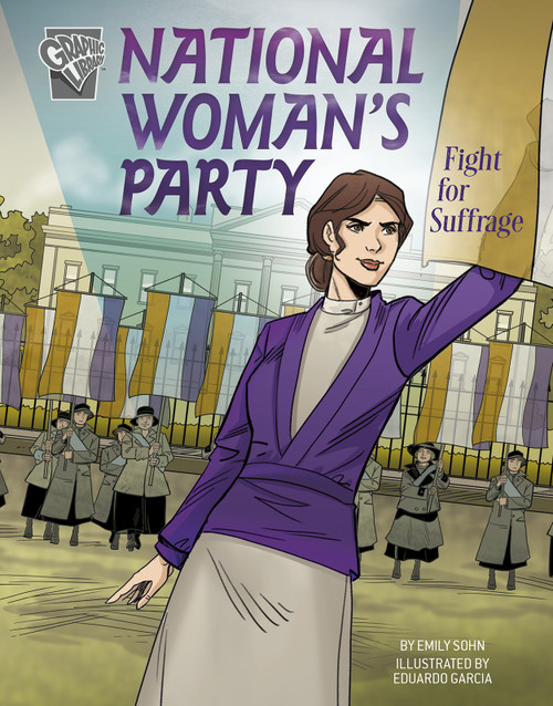 National Women's Party Fight for Suffrage - 9781496686862 by Emily Sohn, Eduardo Garcia, 9781496686862