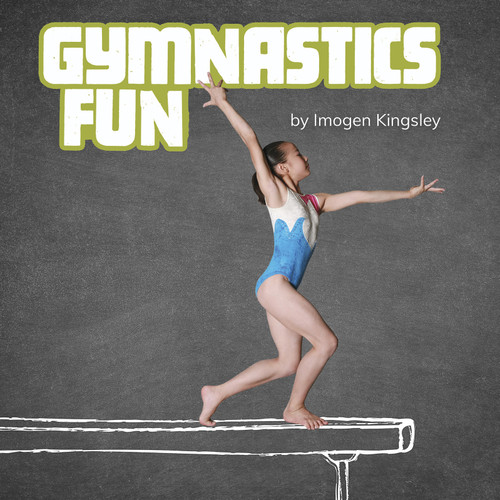 Gymnastics Fun by Imogen Kingsley, 9781977124739