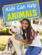 Kids Can Help Animals by Emily Raij, 9781496683755