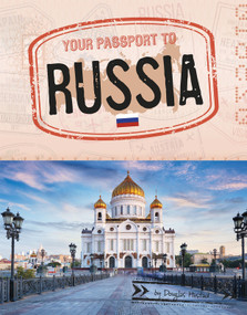 Your Passport to Russia by Douglas Hustad, 9781496684097