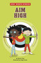 Aim High - 9781515872849 by Shawn Pryor, Diego Funck, 9781515872849