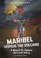 Maribel Versus the Volcano (A Mount St. Helens Survival Story) - 9781496599124 by Sarah Hannah Gómez, Jane Pica, 9781496599124