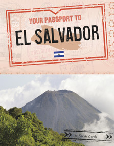 Your Passport to El Salvador - 9781496687951 by Sarah Cords, 9781496687951