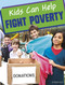 Kids Can Help Fight Poverty - 9781496687845 by Emily Raij, 9781496687845