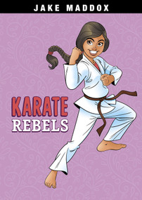 Karate Rebels - 9781496599148 by Jake Maddox, Diego Diaz (Beehive Illustration), 9781496599148