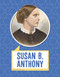 Susan B. Anthony - 9781977126603 by Laura K. Murray, 9781977126603