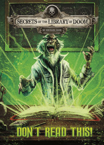 Don't Read This! - 9781496598981 by Patricio Clarey, Michael Dahl, 9781496598981