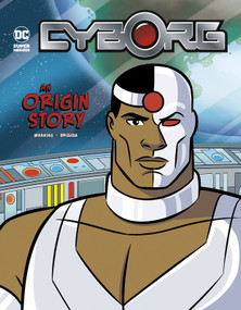 Cyborg (An Origin Story) by Matthew K. Manning, Dario Brizuela, 9781515878056