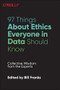 97 Things About Ethics Everyone in Data Science Should Know (Collective Wisdom from the Experts) by Bill Franks, 9781492072669