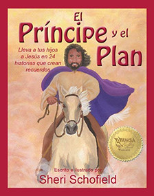 El príncipe y el plan (Lleva a tus hij) (Spanish Edition) by Sheri Schofield, 9781952025020