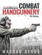 The Gun Digest Book of Combat Handgunnery, 7th Edition by Massad Ayoob, 9781951115203