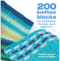 200 Knitted Blocks (For Afghans, Blankets and Throws) by Jan Eaton, 9780715322352