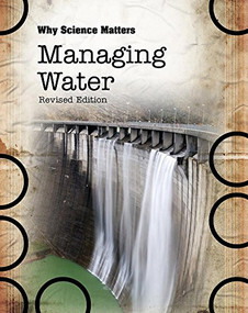 Managing Water by Richard Spilsbury, 9781484636961