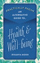 Practically Pagan - An Alternative Guide to Health & Well-being by Irisanya Moon, 9781789043778