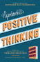 Napoleon Hill's Positive Thinking (10 Steps to Health, Wealth, and Success) - 9781640951099 by Napoleon Hill, 9781640951099