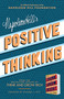 Napoleon Hill's Positive Thinking (10 Steps to Health, Wealth, and Success) - 9781640951099 by Napoleon Hill