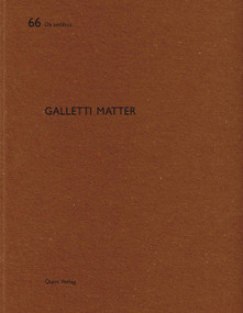 Galletti Matter (De aedibus) - 9783037611562 by Heinz Wirz, 9783037611562