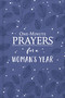 One-Minute Prayers for a Woman's Year by Hope Lyda, 9780736974608