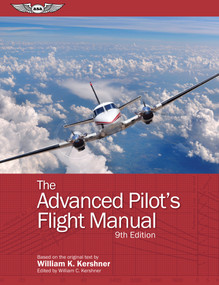 The Advanced Pilot's Flight Manual - 9781644250105 by William K. Kershner, William C. Kershner, 9781644250105