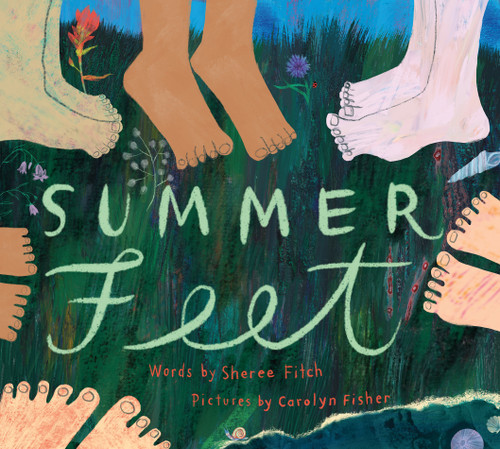 Summer Feet by Sheree Fitch, Carolyn Fisher, 9781771088541