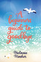A Beginner's Guide to Goodbye by Melanie Mosher, 9781771088466