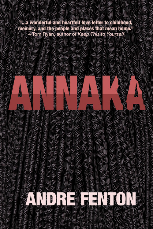 Annaka by Andre Fenton, 9781771088923