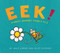 Eek! (A Noisy Journey from A to Z) by Julie Larios, Julie Paschkis, 9781682631690