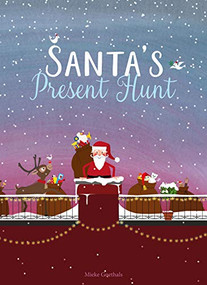 Santa's Present Hunt by Mieke Goethals, 9781605375748
