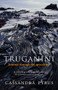Truganini (Journey Through the Apocalypse) by Cassandra Pybus, 9781760529222