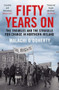 Fifty Years On (The Troubles and the Struggle for Change in Northern Ireland) by Malachi O'Doherty, 9781786496669
