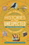 Histories of the Unexpected: The Vikings by Sam Willis, James Daybell, 9781786497710
