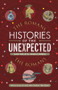 Histories of the Unexpected: The Romans by Sam Willis, James Daybell, 9781786497734