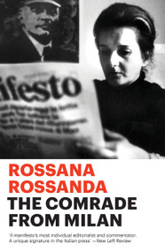 The Comrade from Milan - 9781788739634 by Rossana Rossanda, 9781788739634