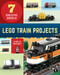 LEGO Train Projects (7 Creative Models) by Charles Pritchett, 9781718500488