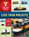 LEGO Train Projects (7 Creative Models) by Charles Pritchett, 9781718500488