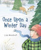Once Upon a Winter Day by Liza Woodruff, 9780823440993