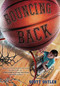 Bouncing Back - 9780316524766 by Scott Ostler, 9780316524766
